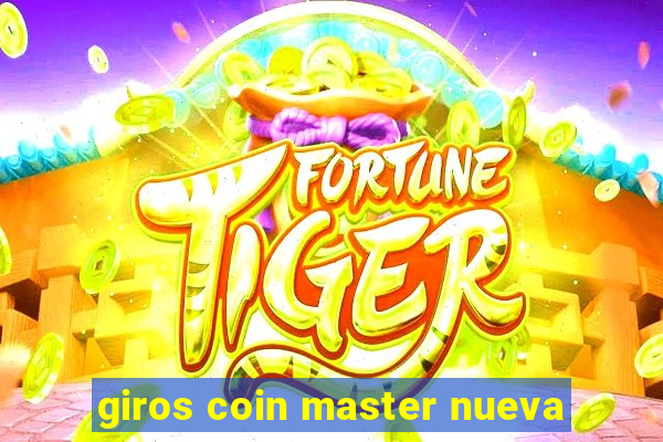 giros coin master nueva